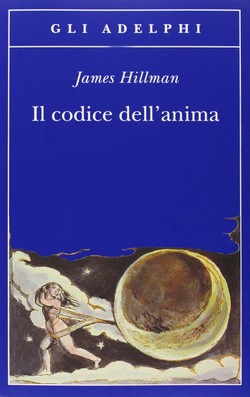 Il Codice dell'anima di James HIllman